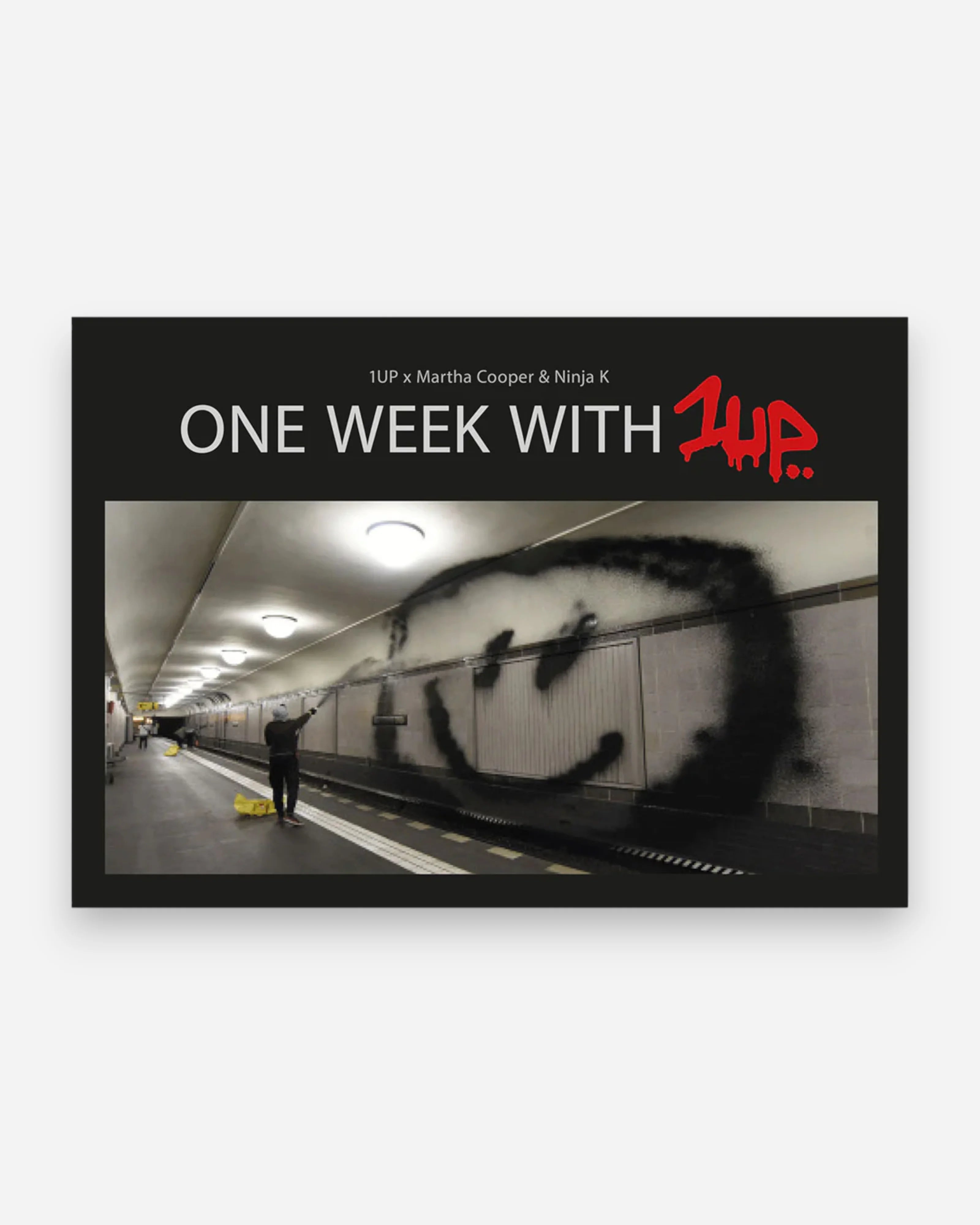 One Week With One Up - Astrofat Graffiti Book Shop