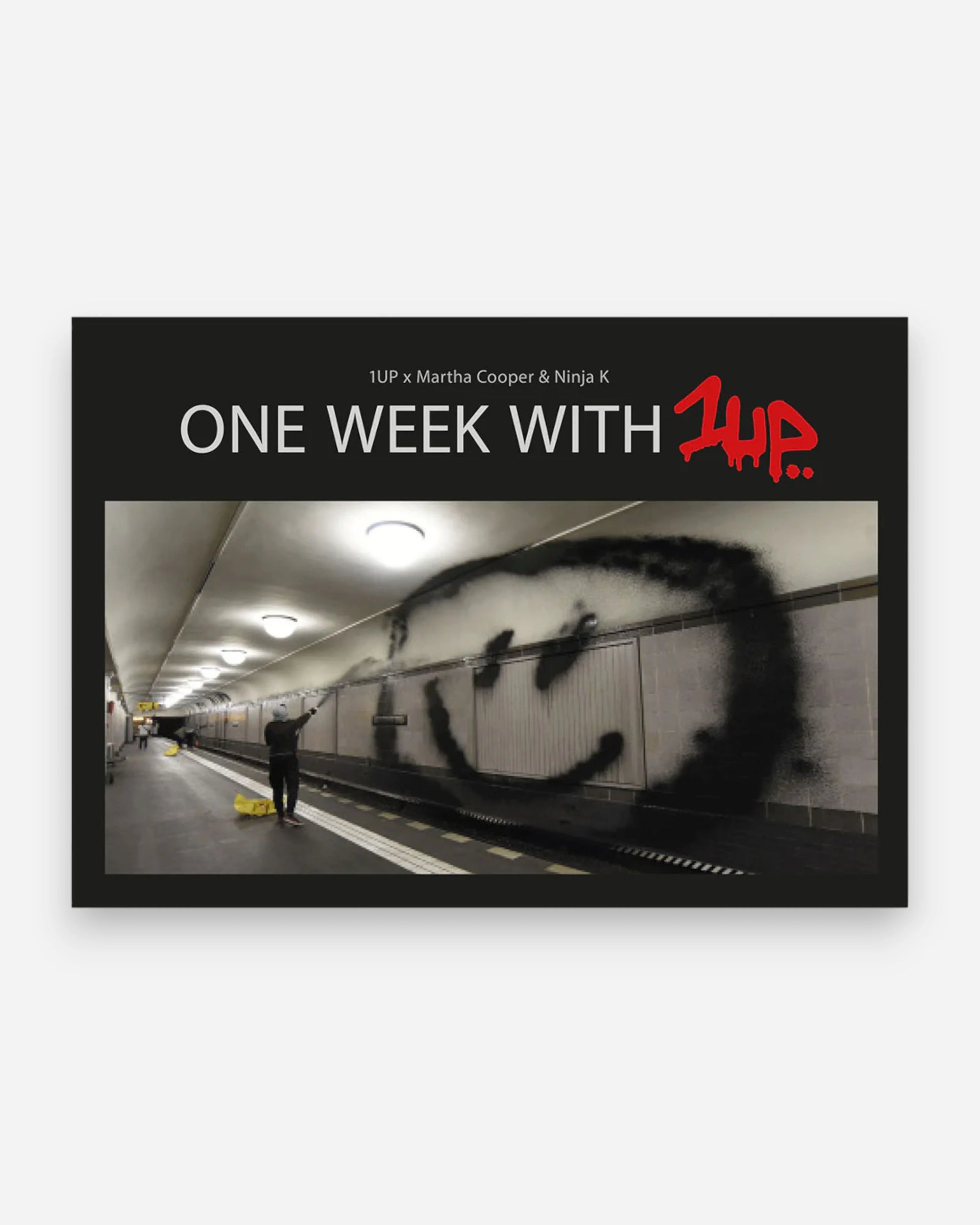 One Week With One Up - Astrofat Graffiti Book Shop