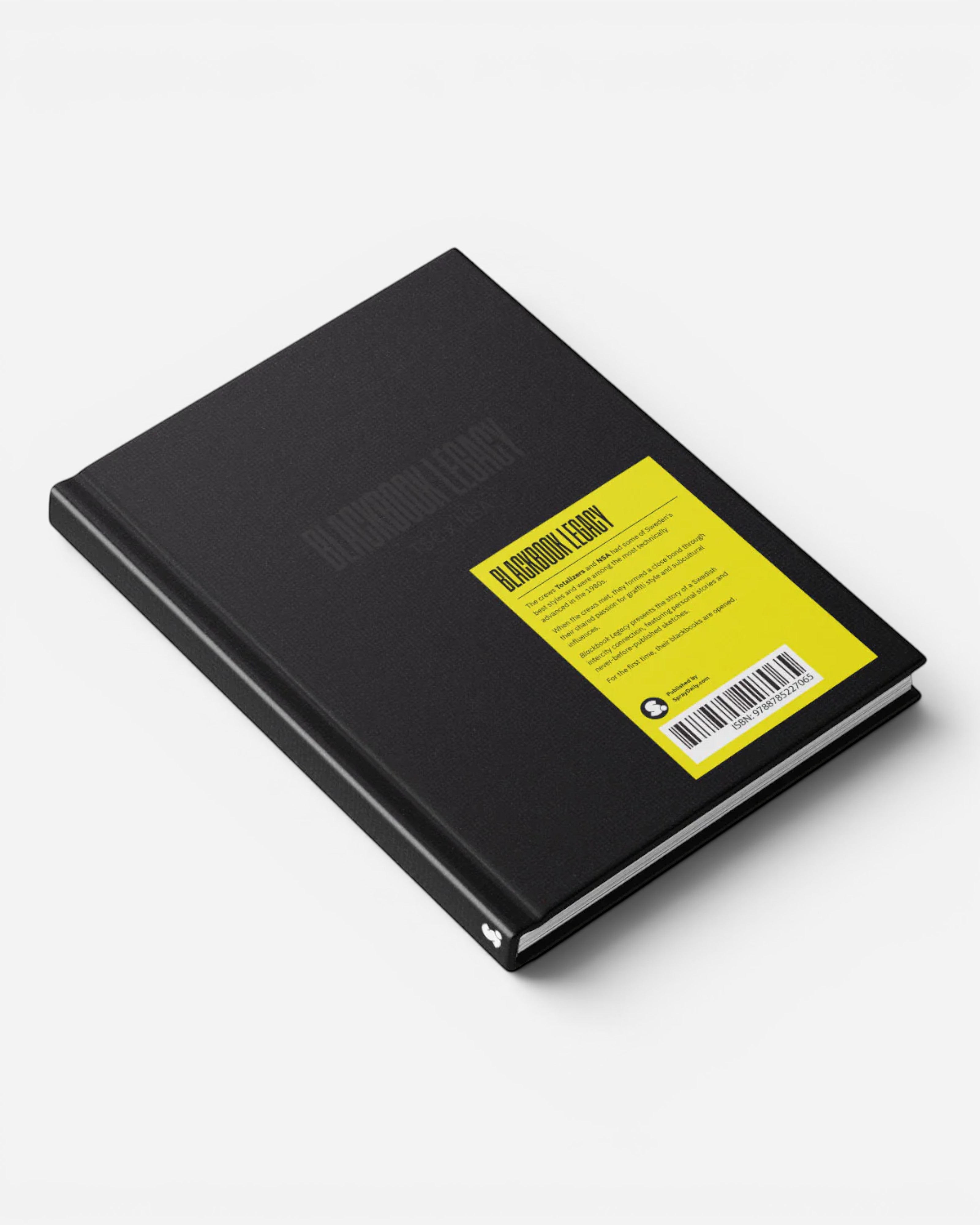 Blackbook Legacy TSC x NSA hardcover book detailing Swedish graffiti history, featuring sketches and personal stories.