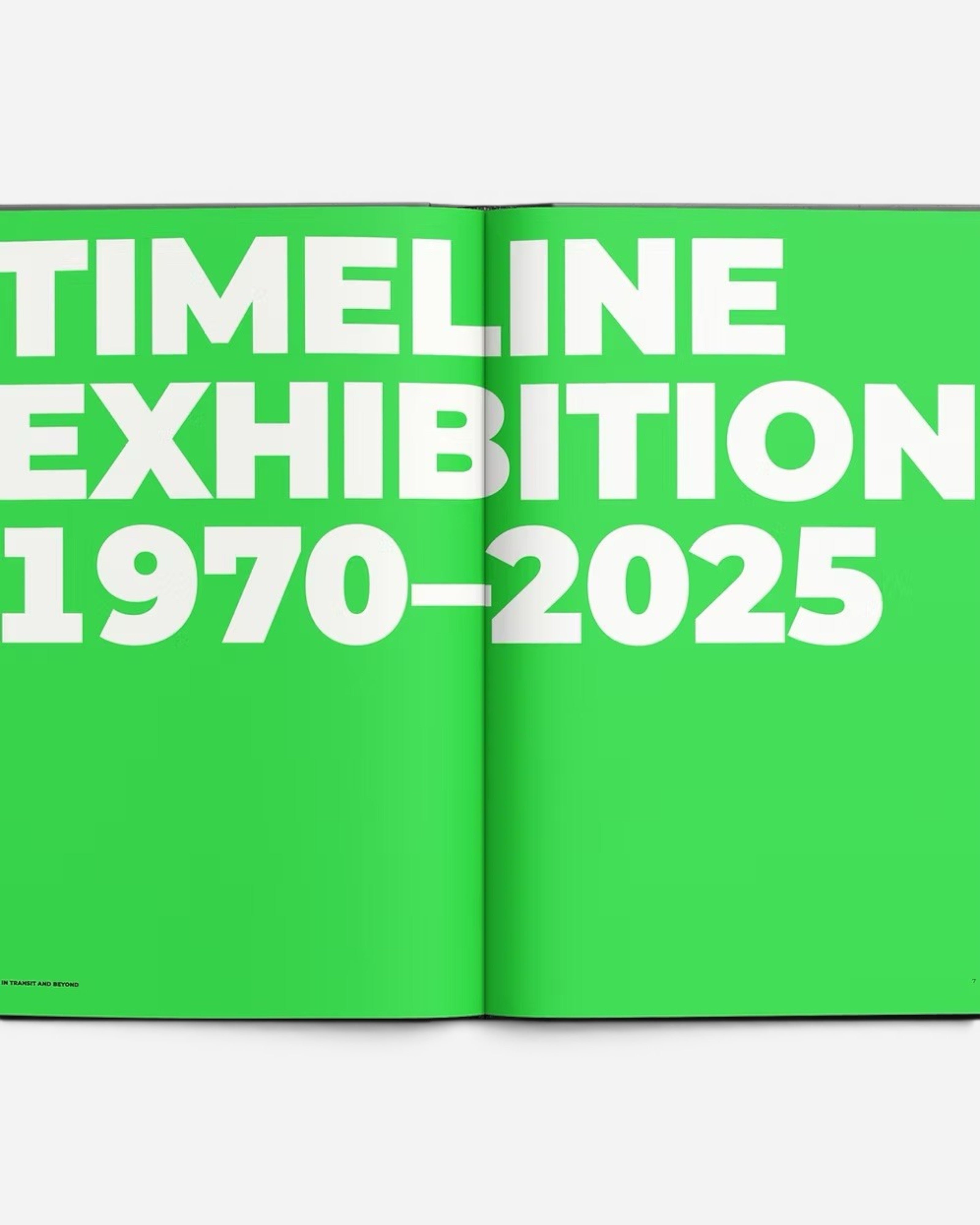 Astrofat Art In Transit And Beyond Hallenkunst exhibition catalog, featuring bold white text on a vibrant green background. The text reads "TIMELINE EXHIBITION 1970-2025".