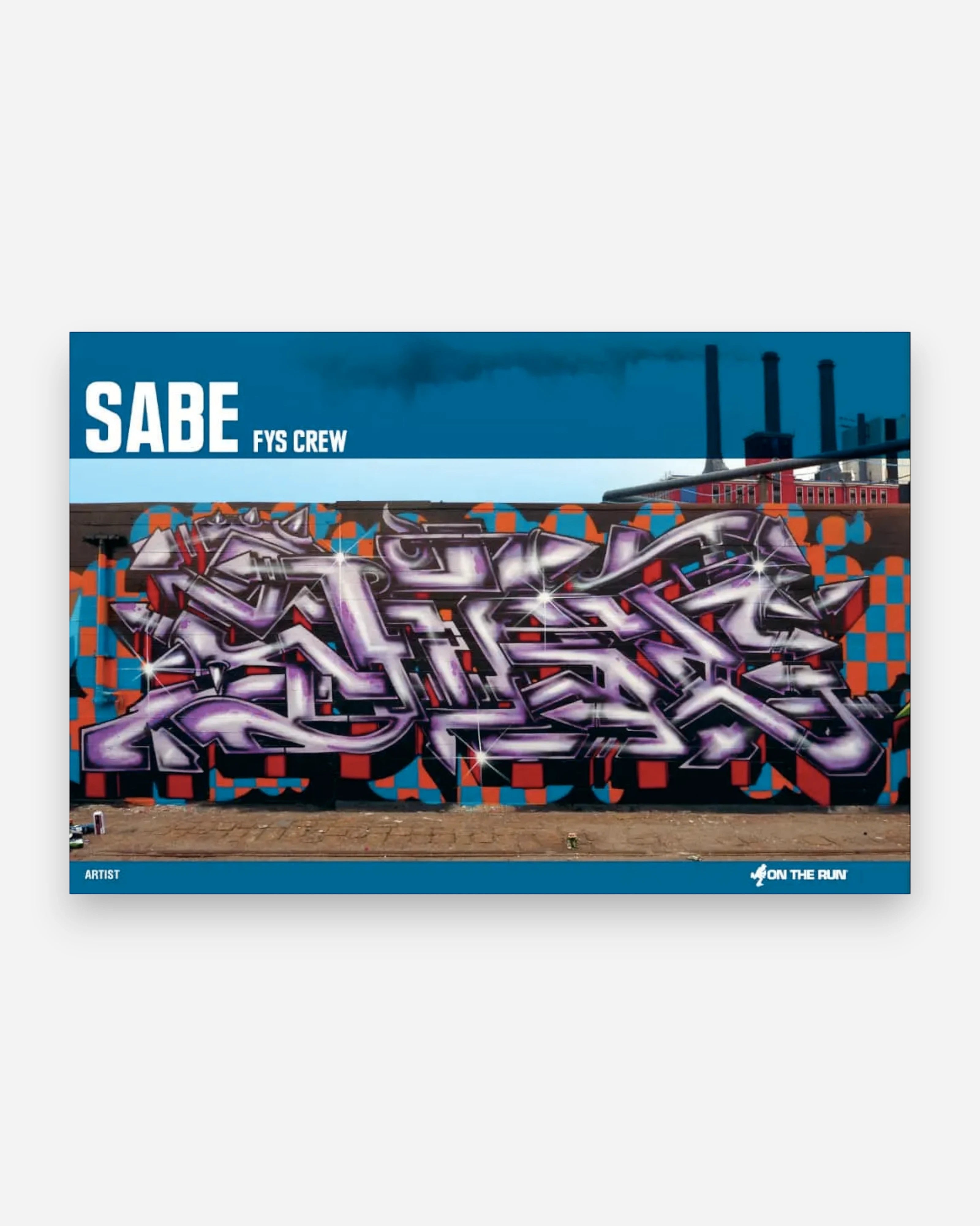 Astrofat OTR Books #11 SABE FYS Crew book cover featuring vibrant purple and silver graffiti art on a brick wall.