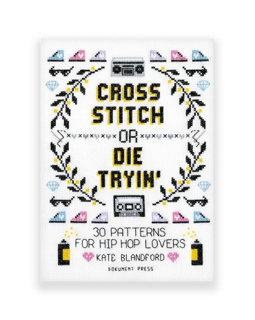 Cross Stitch or Die Tryin&#039;