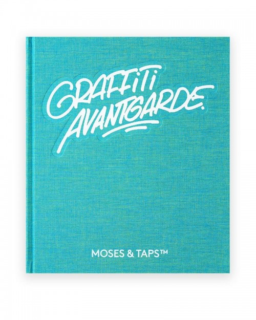 Graffiti Avantgarde - Moses & Taps